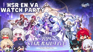 Honkai Star Rail EN VAs Watch Party  Star Rail LIVE 2024 [upl. by Hebe]