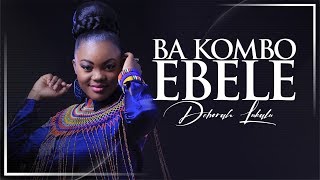 DEBORAH LUKALU Feat MICHEL BAKENDA  BA KOMBO EBELE Official Video [upl. by Ina]