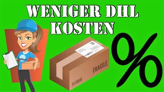 3 Tipps für weniger DHL Versandkosten 📦 Tutorial Online Frankierung  Paket Versandkosten Sparen [upl. by Yovonnda]