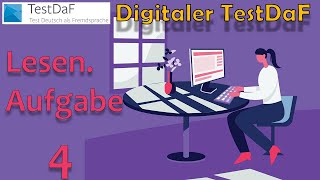 Digitaler TestDaF Lesen Aufgabe 4 [upl. by Shelly]