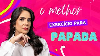 O melhor exercício para PAPADA [upl. by Ayotl]