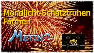 Metin2DE  Praios S55  MondlichtSchatztruhe Farmen mit LvL 40 [upl. by Jaenicke]