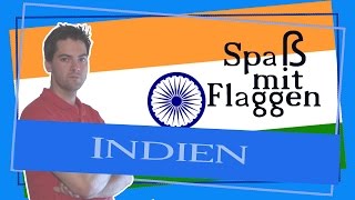 Die Flagge eine Subkontinents  Indien  Spaß mit Flaggen [upl. by Atilrep]