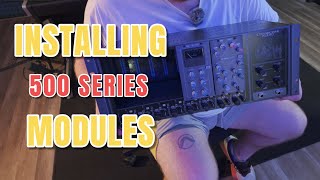 How to install 500 series modules [upl. by Garwin658]