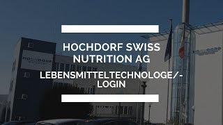 Lehrstelle als Lebensmitteltechnologe login bei der HOCHDORF [upl. by Haliehs557]