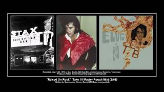 1973 RCA Raised On Rock Take 10 Master Rough Mix Elvis Presley [upl. by Padriac234]