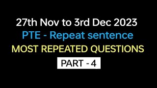 PTE  Speaking Repeat Sentence Part4 Nov Exam Prediction  Repeat sentence practice pte [upl. by Airla]