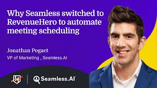 Enterprisescale scheduling How RevenueHero drives 10 more demos for Seamlessai [upl. by Enelym]