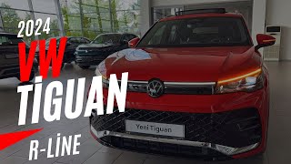 2024 YENİ VW TİGUAN TÜRKİYE’DE  PASSATTAN İYİ Mİ   15 ETSI 150HP ACT  EN DOLU RLİNE PAKET [upl. by Keary]