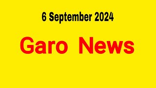 Garo News ÷ 6 September 2024  Garo AIR Shillong [upl. by Riba179]