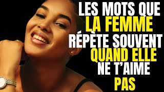 Qd la femme ne t’aime pas les mots qu’elle répète souvent conseils motivation amour femme [upl. by Olds]