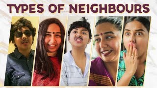 Types of Neighbours  MostlySane [upl. by Terej]