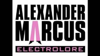 Alexander Marcus  Alles Gute HQ [upl. by Anilesor931]