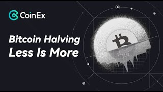 Bitcoin Halving Extravaganza Celebrate with CoinEx [upl. by Karub]