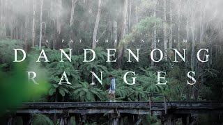 the DANDENONGS  a cinematic by pat whelen [upl. by Jopa451]