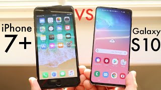 Samsung Galaxy S10 Vs iPhone 7 Plus Comparison Review [upl. by Knowle457]