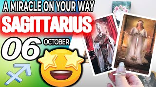 Sagittarius ♐ 😲 A MIRACLE ON YOUR WAY 🙏🙌 horoscope for today OCTOBER 6 2023 ♐ sagittarius tarot [upl. by Notnirt]