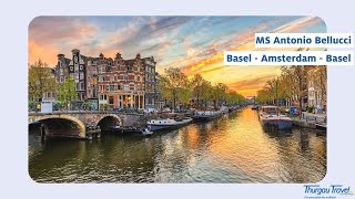 MS Antonio Bellucci Basel  Amsterdam  Basel [upl. by Weslee]