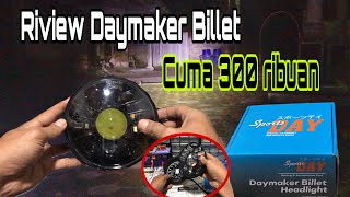 RIVIEW DAYMAKER BILLET 300 Ribuan [upl. by Ennaitsirhc154]