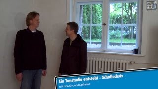 Ein Tonstudio entsteht  Schallschutz [upl. by Francisca]