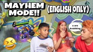 MAYHEM MODE SPEAKING ENGLISH ONLY laptrip [upl. by Ardnahcal]