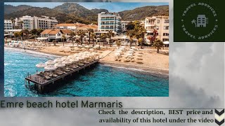 Emre beach hotel Marmaris  Turkey [upl. by Airdnalahs]