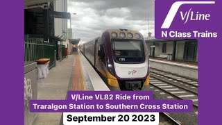 VLine VL82 Ride from Traralgon Station to Southern Cross Station Full Trip [upl. by Radek43]