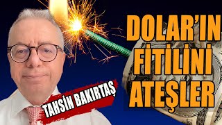 Doların Fitilini Ateşler Tahsin Bakırtaş Anlattı [upl. by Airehtfele522]