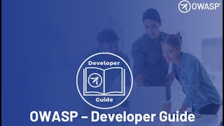 OWASP Spotlight  Project 30  OWASP Developer Guide [upl. by Weaks]