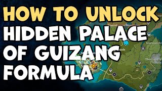 Hidden Palace of Guizang Formula Unlock Guide in Genshin Impact [upl. by Nosyt]