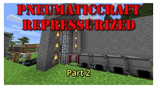 PneumaticCraft Repressurized Part 2 Minecraft Making Plastics [upl. by Epperson]