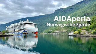 Norwegens Fjorde mit AIDAperla [upl. by Aloise]