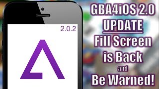 GBA4iOS 20 Update Full Screen Bug Fixes and More [upl. by Nihi]