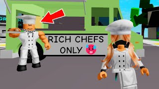 Brookhaven But I Find ODER CHEFS Hiring RICH GIRLS Only [upl. by Airtemed]