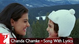 Lyrical  Chanda Chamke Song with Lyrics  Fanaa  Aamir Khan  Kajol  JatinLalit  Prasoon Joshi [upl. by Woody]