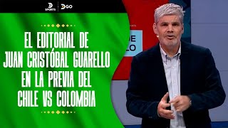 GUARELLO en la previa de CHILE vs COLOMBIA quotEl fútbol chileno se jodióquot [upl. by Papp194]