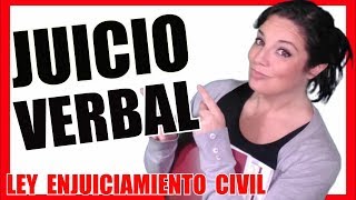 JUICIO VERBAL CIVIL 1️⃣ OPOSICIONES JUSTICIA ✅LEY DE ENJUICIAMIENTO CIVIL [upl. by Zipporah796]