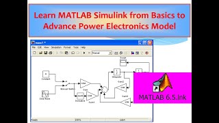 Learn MATLAB Simulink from Basics to Advance Power Electronics Model [upl. by Gosser]