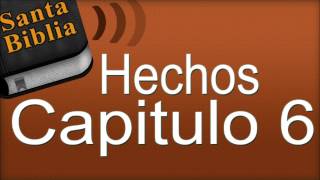 Hechos Capitulo 6  Biblia Hablada [upl. by Ttreve881]