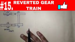 15IN HINDIREVERTED GEAR TRAIN [upl. by Mic]