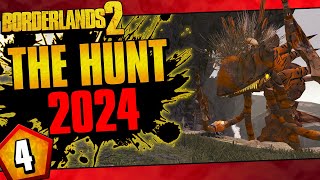 Borderlands 2  Hunt 2024 Funny Moments And Drops  Day 4 [upl. by Aramaj]