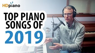 Dan Performs the BEST Piano Songs of 2019 [upl. by Reave598]