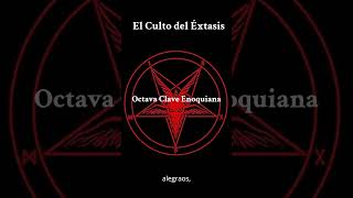 CLAVES ENOQUIANAS  OCTAVA CLAVE satanismo lavey enoquiano magianegra [upl. by Jepum]