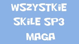 NosTale  NosPokazy  Wszystkie skille SP3 Maga [upl. by Stefanie]