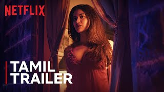 She S2 Official Tamil Trailer  Aaditi Pohankar Kishore Vishwas Kini  Netflix India [upl. by Dulce]