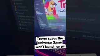 Trover saves the universe won’t launch on pc FIX [upl. by Terrill]