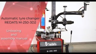 Automatic tyre changer REDATS M2503D2 unboxing [upl. by Ttezil]