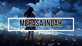 Tiara Andini  Merasa Indah Lirik [upl. by Sloane]