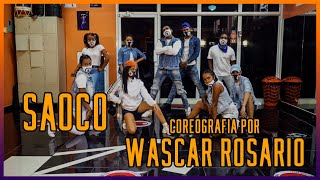 Saoco Wisin ft Daddy Yankee Coreografia por Wascar Rosario [upl. by Asteria]