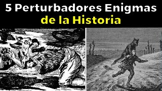 5 Perturbadores Enigmas de la Historia [upl. by Dagna376]